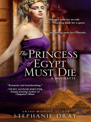 cover image of The Princess of Egypt Must Die